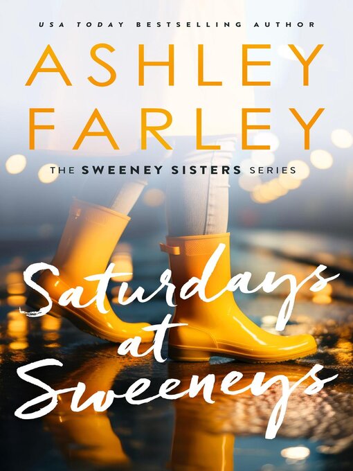 Title details for Saturdays at Sweeney's by Ashley Farley - Available